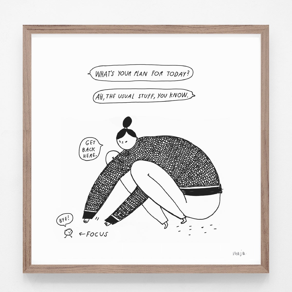 Get back here, print