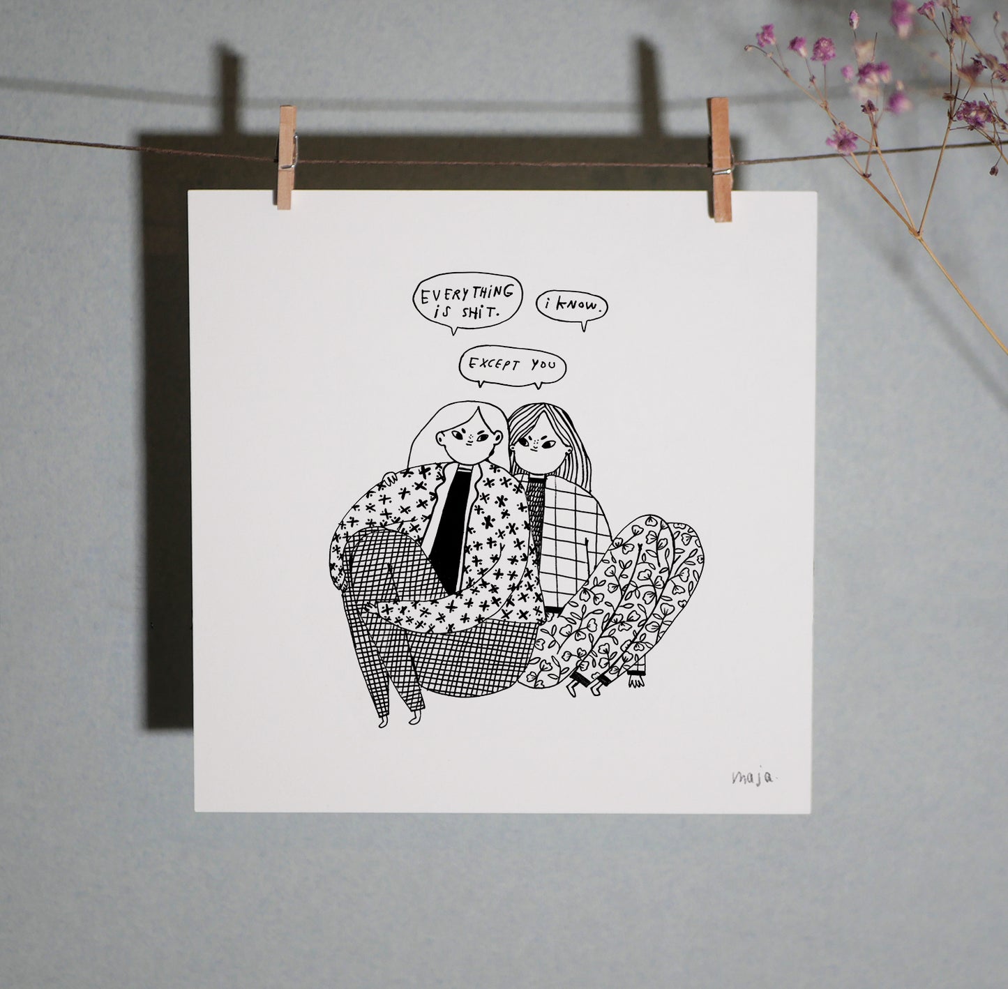 Everything is shit, print
